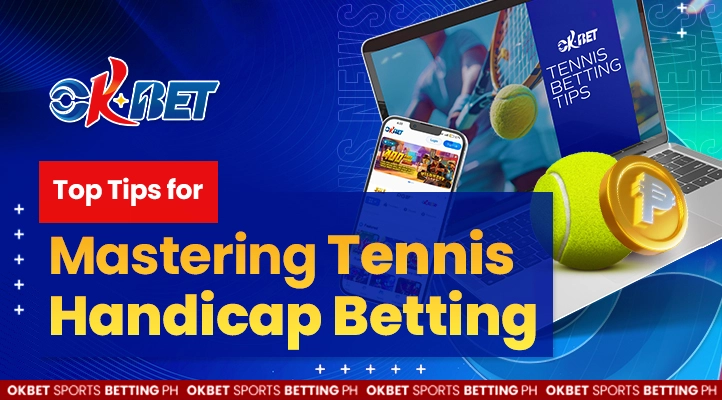 How to Win at Tennis Handicap Betting: Tips and Strategies