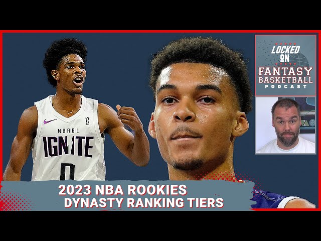 nba rookie dynasty rankings 2023: Check Out the Best New Players!