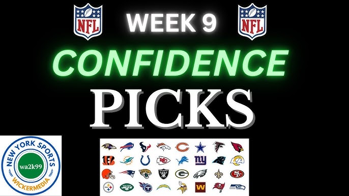 NFL Week 9 Confidence Picks: Your Ultimate Guide to Winning Your Bets!
