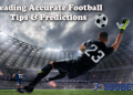 10 Expert Strategies for Accurate Prediction Football Today: The Ultimate Guide for Winning Bets