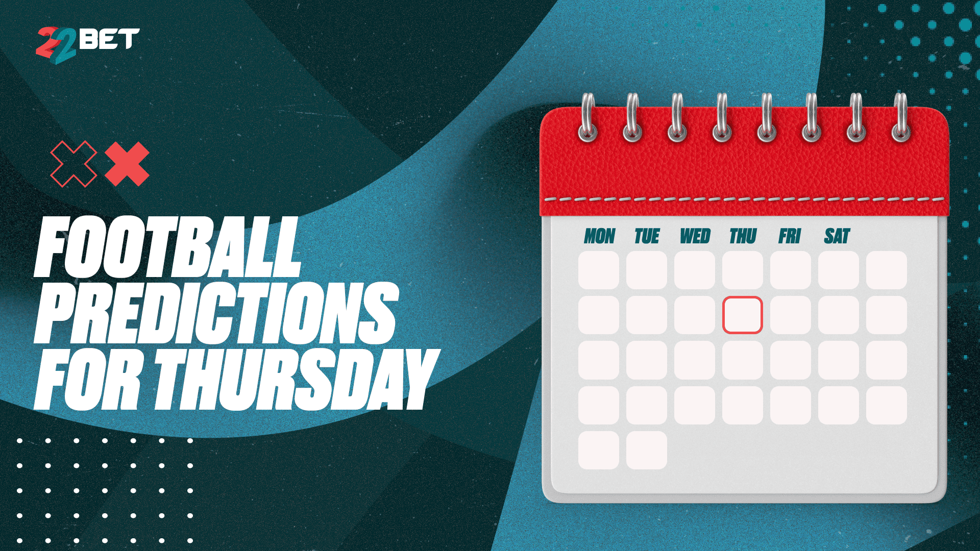 7 Expert Secrets to Nailing Football Prediction for Thursday: The Ultimate Guide That Wins